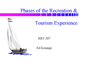 Phases of the Recreation & Tourism Experience (PowerPoint presentation)