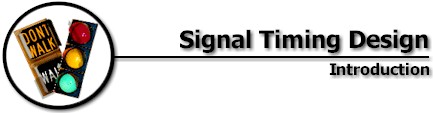 Signal Timing Design: Introduction