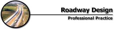 Roadway Design: Professional Practice