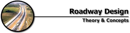 Roadway Design: Theory and Concepts