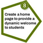 8, Create a home page to provide a dynamic welcome to students