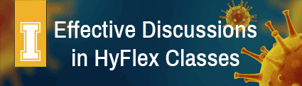 Effective Discussions in HyFlex Classes