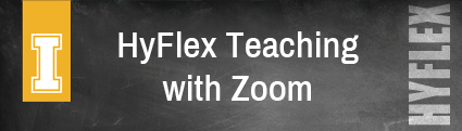 HyFlex Teaching with Zoom