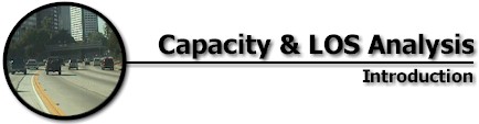 Capacity and LOS: Introduction