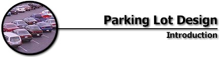 Parking Lot Design: Introduction