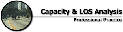 Capacity and LOS: Professional Practice
