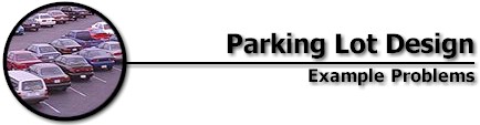 Parking Lot Design: Example Problems