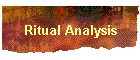 Ritual Analysis